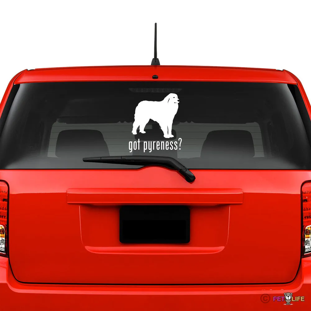 Got Great Pyrenees Sticker