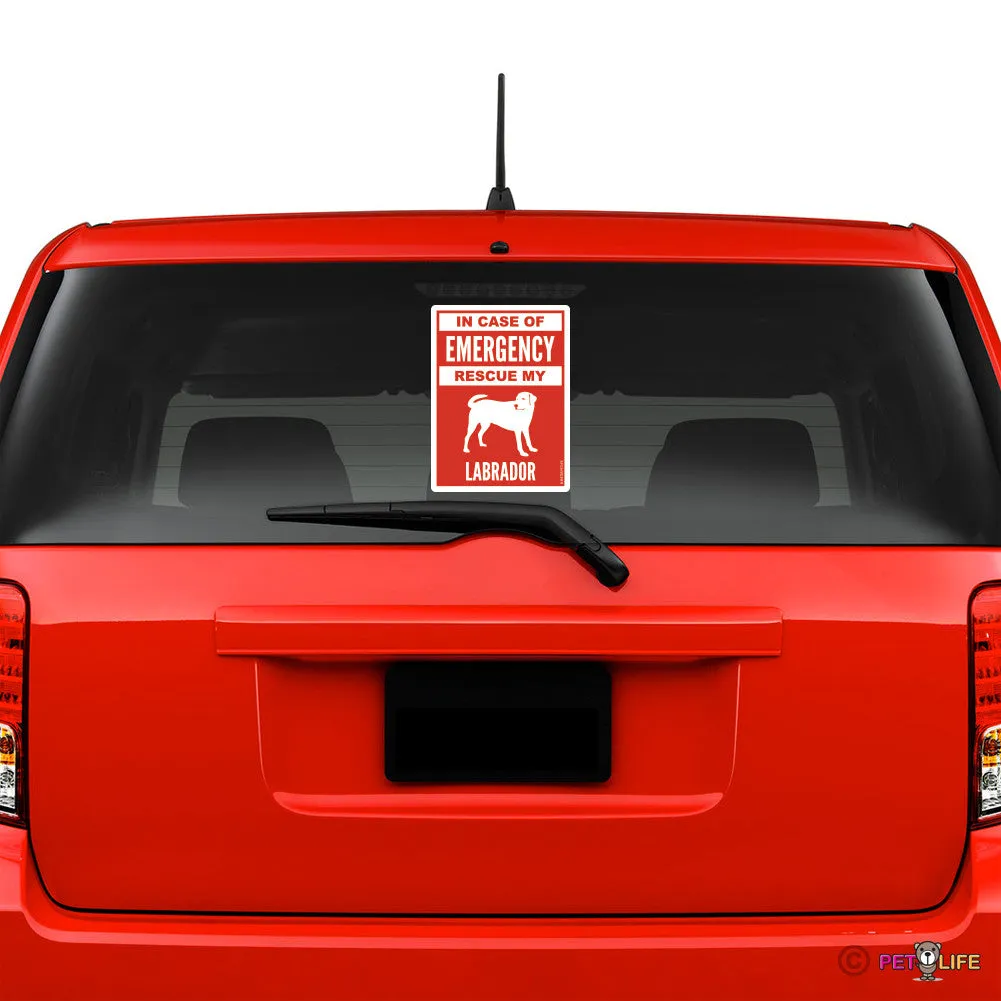 In Case of Emergency Rescue My Labrador Sticker